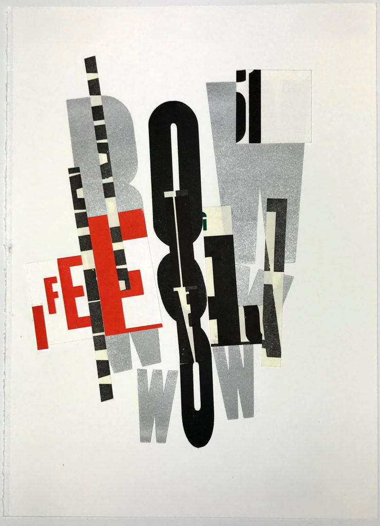 Laurie Szujewska "I Feel" letterpress reconfigured as collage 10" x 14" 2019