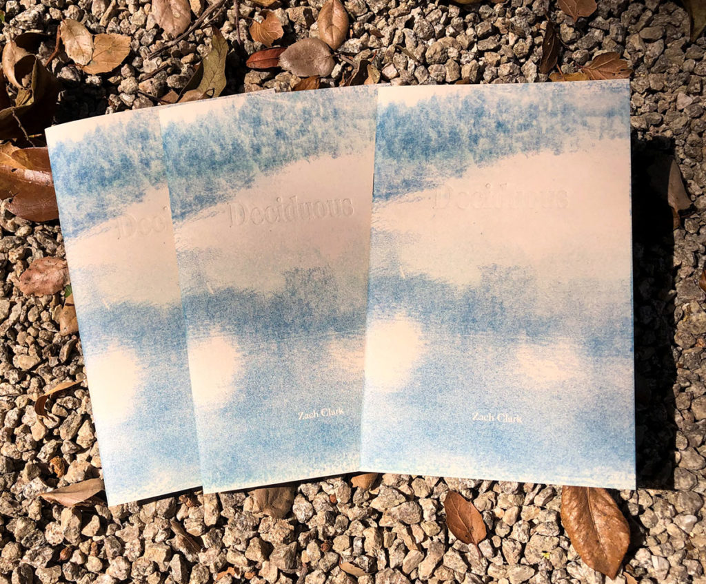 Zach Clark, Deciduous